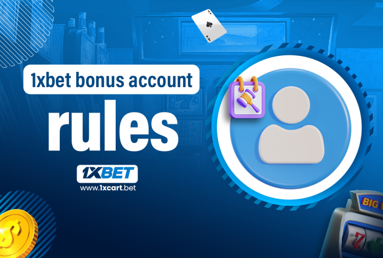 1xbet bonus account rules