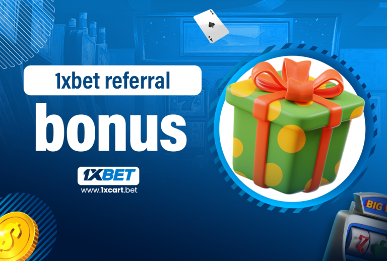 1xbet referral bonus